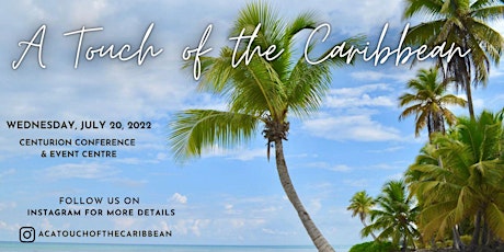 A TOUCH OF THE CARIBBEAN tickets