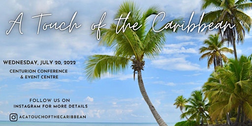 A TOUCH OF THE CARIBBEAN