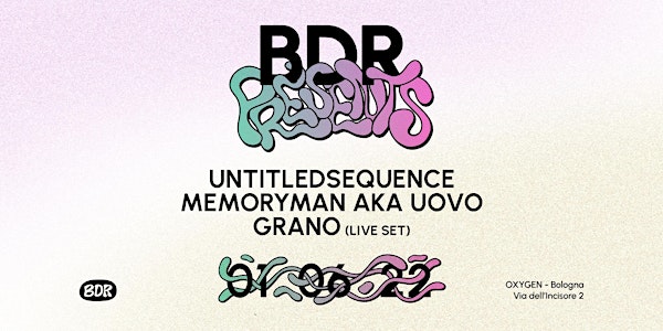 BDR pres. Untitledsequence, Memoryman aka Uovo, Gr