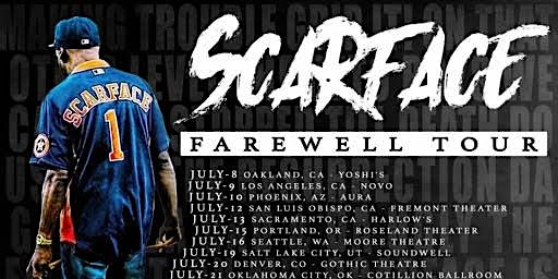 Scarface Farewell Tour