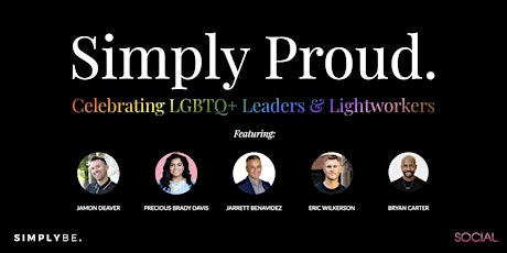 Simply Proud: Celebrating LGBTQ+ Leaders & Lightworkers tickets