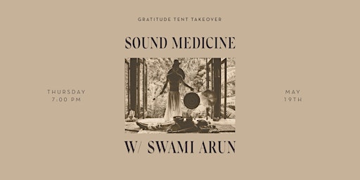 SOUND MEDICINE with Swami Arun