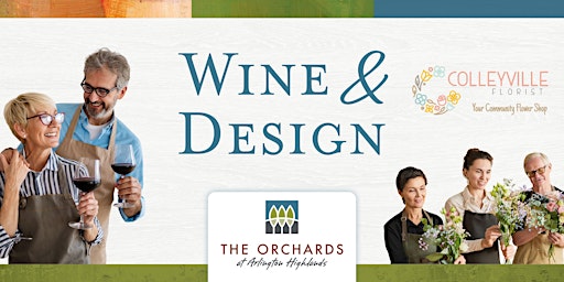 Wine and Design at Orchards Arlington Highlands