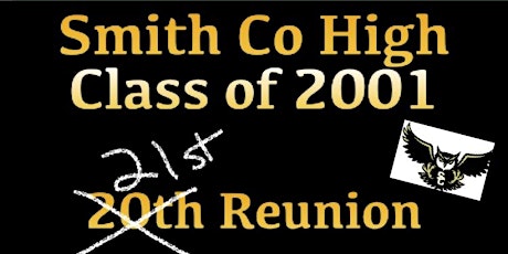 Class of 2001/ Smith Co High Reunion tickets