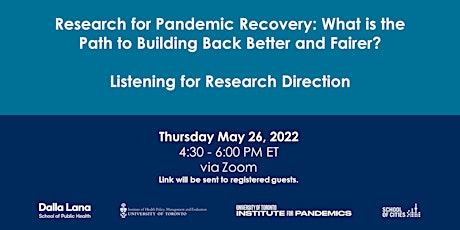 Research for Pandemic Recovery: What is the Path to Building Back Better ?