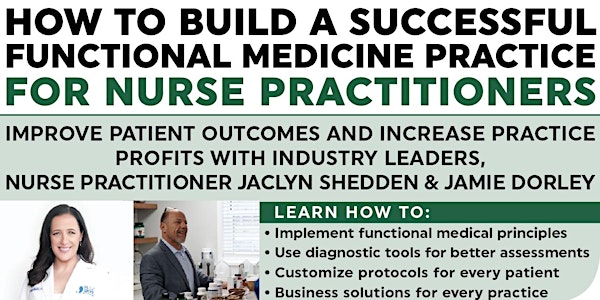 HOW TO BUILD A SUCCESSFUL FUNCTIONAL PRACTICE FOR NURSE PRACTITIONERS