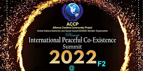International Peaceful Co-Existence Summit 2022 (FACE 2) tickets