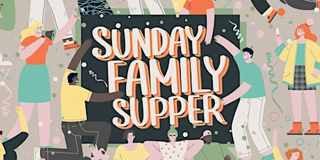 Sunday Family Supper tickets
