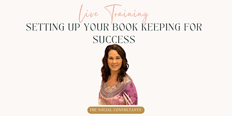 Setting Up Your Book Keeping For Success tickets