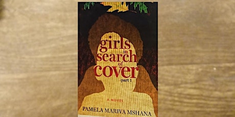 Book Launch for "girls in search cover" By Pamela Mariva Mshana tickets