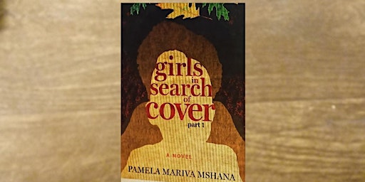 Book Launch for "girls in search cover" By Pamela Mariva Mshana