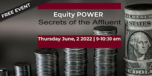 Equity Power: Secrets of the Affluent