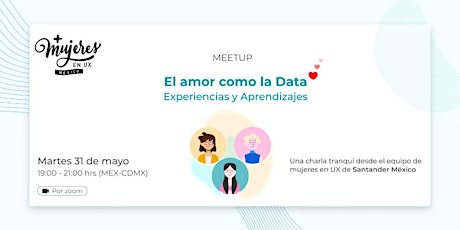 +Mujeres en UX México Reunión Virtual  Mayo 2022 boletos