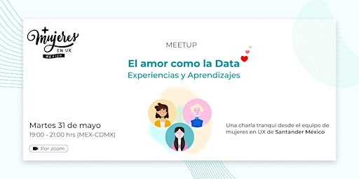 +Mujeres en UX México Reunión Virtual  Mayo 2022