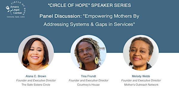 "Circle of Hope" Speaker Series: Panel Discussion