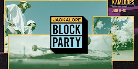 JACKALOPE BLOCK PARTY KAMLOOPS - Athlete Registration tickets