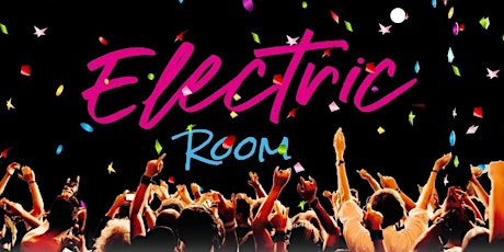 Electric Room Teen Disco with Marty Guilfoyle tickets