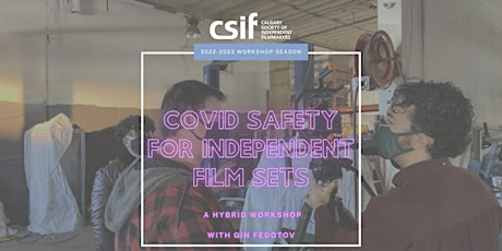 COVID Safety for Independent Film Sets tickets