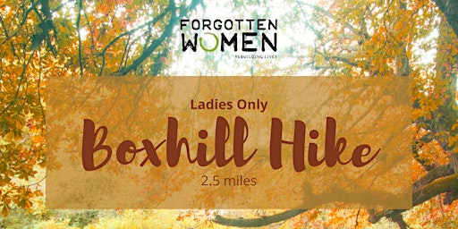 Ladies Boxhill Hike - 2.5 miles