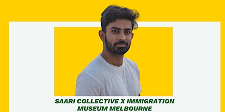 Immigration Museum x SAARI Collective present May Artists Gathering tickets