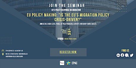EU Policy Making: Is the EU's Migration Policy Crisis-Driven ? billets