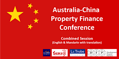 Australia-China Property Finance Conference - Combined Session primary image