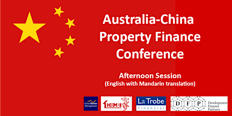 Australia-China Property Finance Conference - Afternoon Session primary image