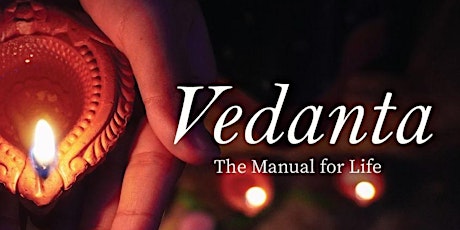 Ancient Wisdom in Modern Life - Introduction to Vedanta tickets