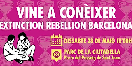 Vine a conèixer Extinction Rebellion Barcelona entradas