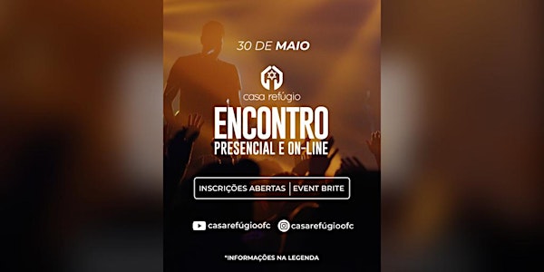 ENCONTRO CASA REFÚGIO - ONLINE