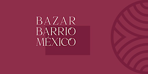Bazar Barrio México