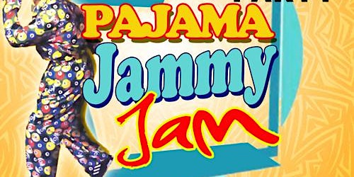 R&B Block Party| Pajama Jammy Jam