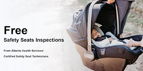 Bonnie Doon Health Centre - Free Child Safety Seat inspections tickets