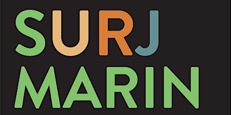 SURJ Marin Quarterly Gathering tickets