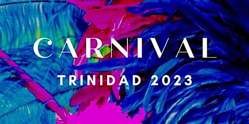 Trinidad Carnival 2023