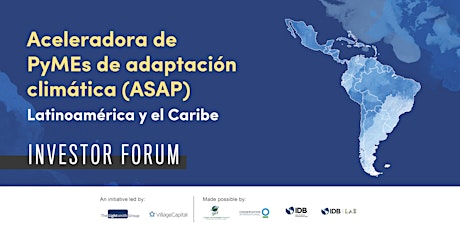 Investor Forum - ASAP Latin America & The Caribbean tickets