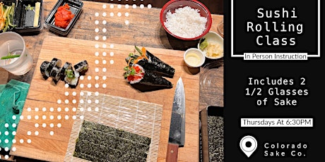 Sushi Rolling Class - In Person tickets