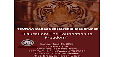 TSUNAA Dallas Scholarship Luncheon & Jazz Brunch tickets