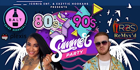 IconiQ Ent Presents "80s 90s Summer Party" Comedy & Live Music tickets