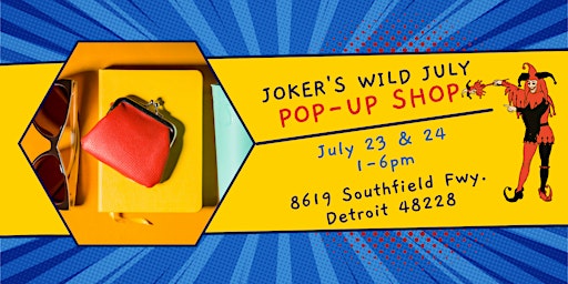 Joker's Wild July Pop-up Shop