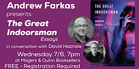 Andrew Farkas presents The Great Indoorsman: Essays tickets