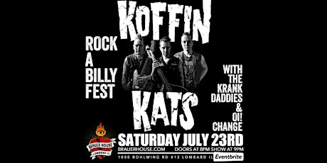 Rockabilly fest ft. Koffin Kats w/ The Krank Daddies & Oi! Change tickets