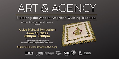 ART & AGENCY: Exploring  the African American Quilting Tradition tickets