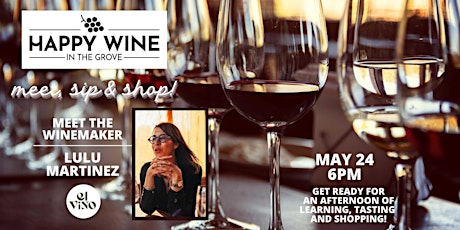 MEET THE WINE MAKER - SIP AND SHOP EVENT tickets