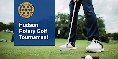 2022 Hudson Rotary Golf Tournament