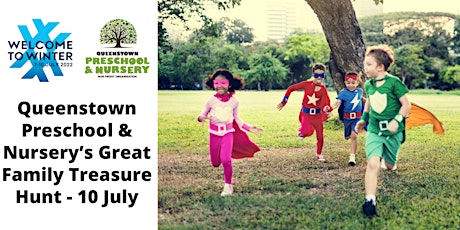 Queenstown Preschool and Nursery’s Great Family Treasure Hunt tickets