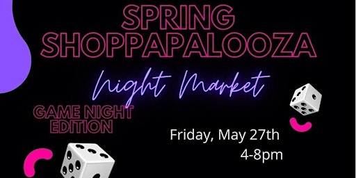 Shopapalooza Spring Night Market