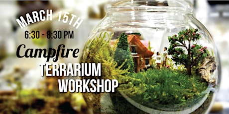 Campfire Terrarium Workshop primary image