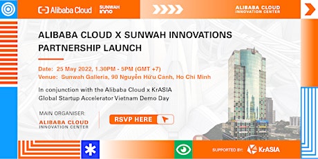 Alibaba Cloud x Sunwah Innovations Partnership Launch tickets
