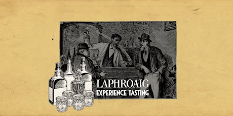 The Laphroaig Experience - SOLD OUT primary image